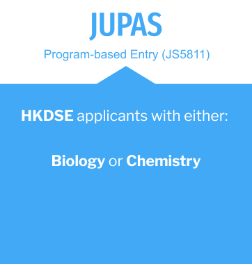 JUPAS admissions program based entry JS5811 HKDSE students Biology / Chemistry